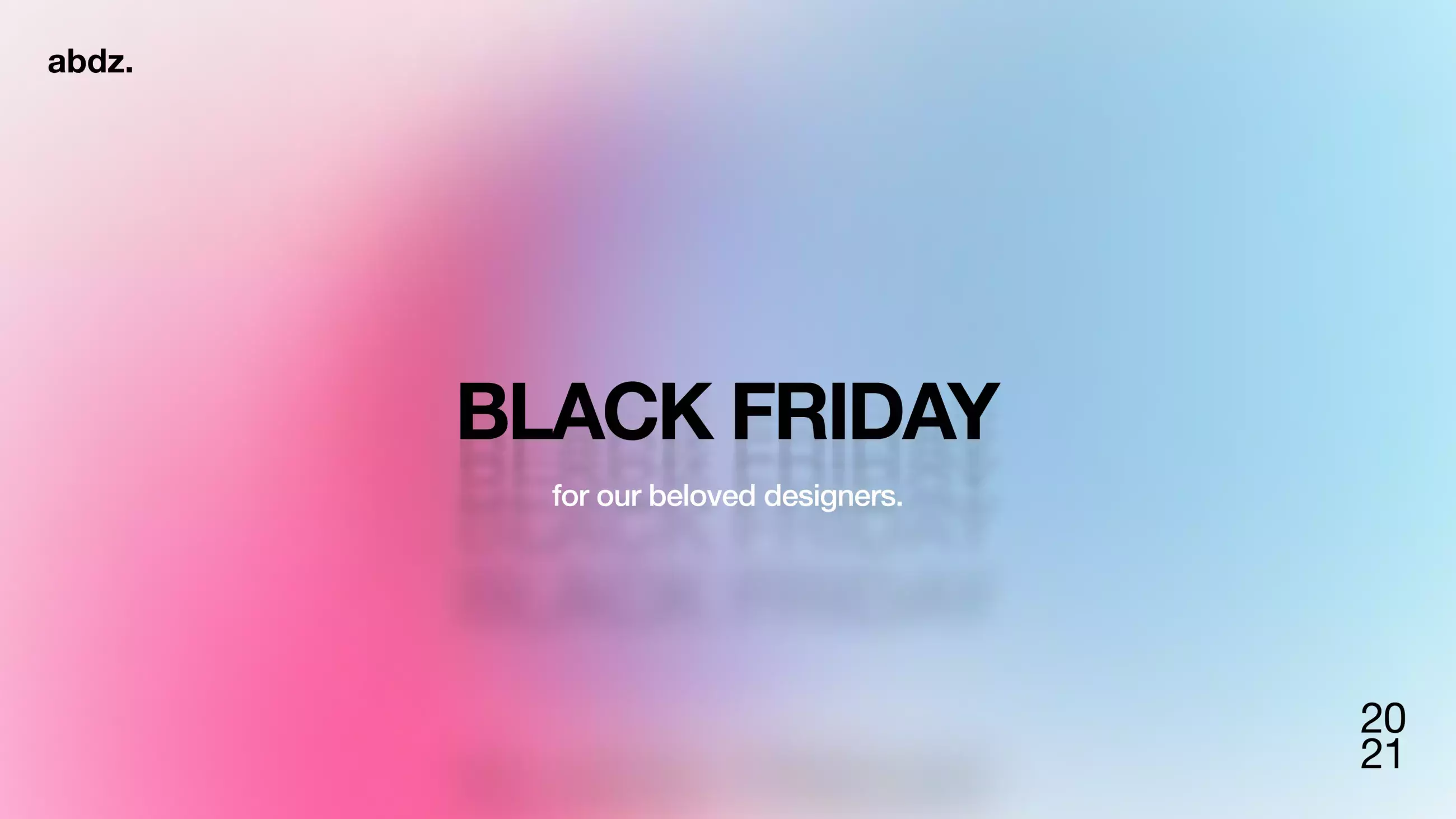 Black Friday Deals (2021) for our beloved designers